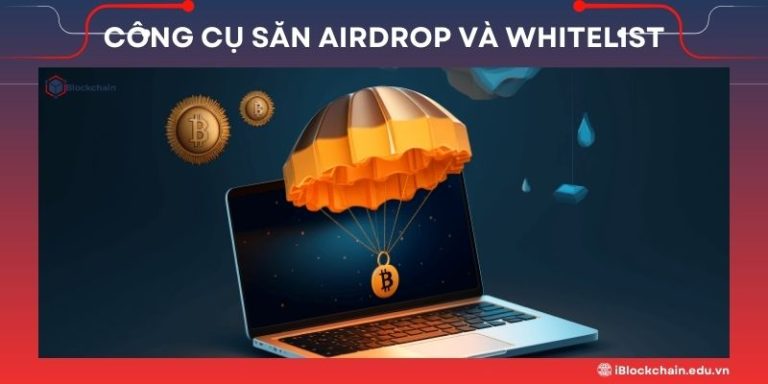 công cụ săn airdrop và whitelist