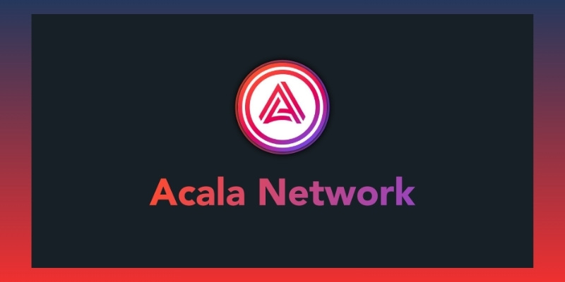 Acala Network