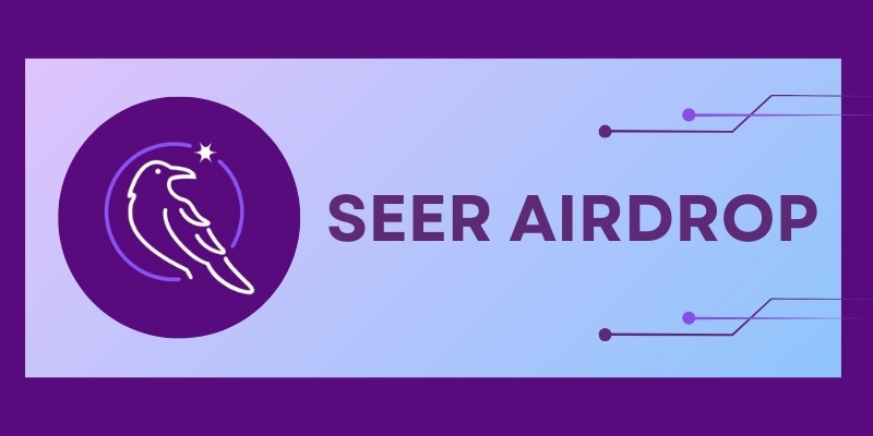 Giới thiệu về Seer Airdrop