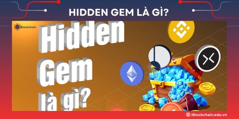 Hidden Gem là gì?