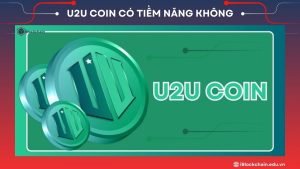 U2U coin có tiềm năng không