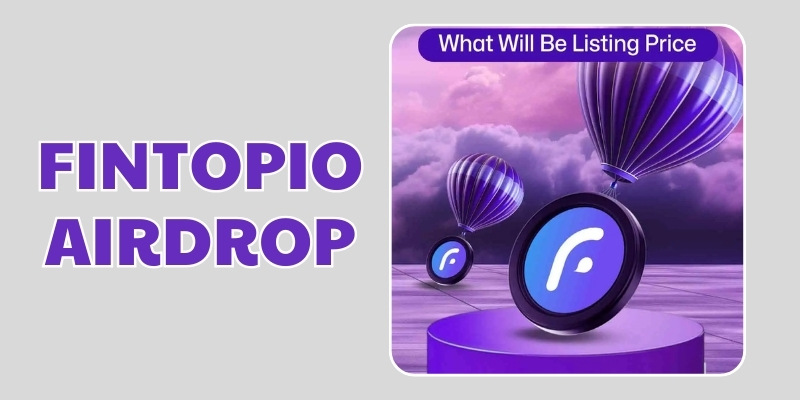 Cách tham gia chương trình Fintopio Airdrop hiệu quả