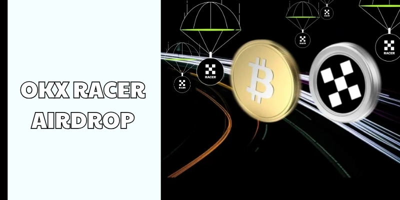 Cách tham gia OKX Racer Airdrop