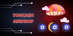 TONCA$H Airdrop