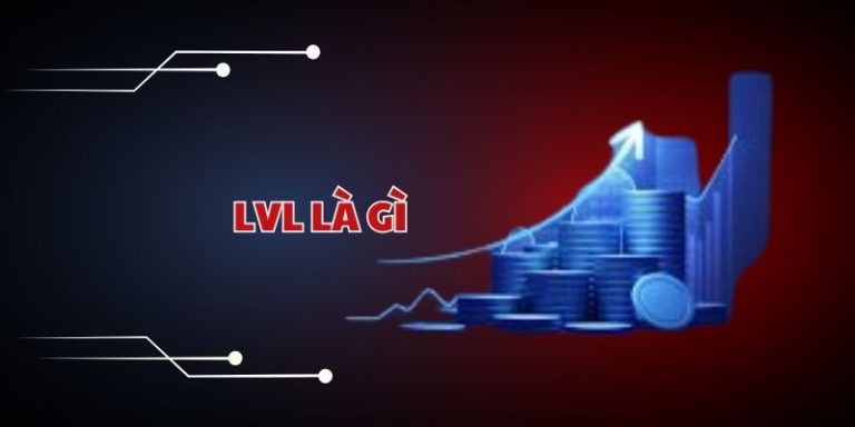 LVL là gì