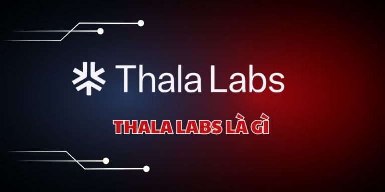 Thala Labs là gì